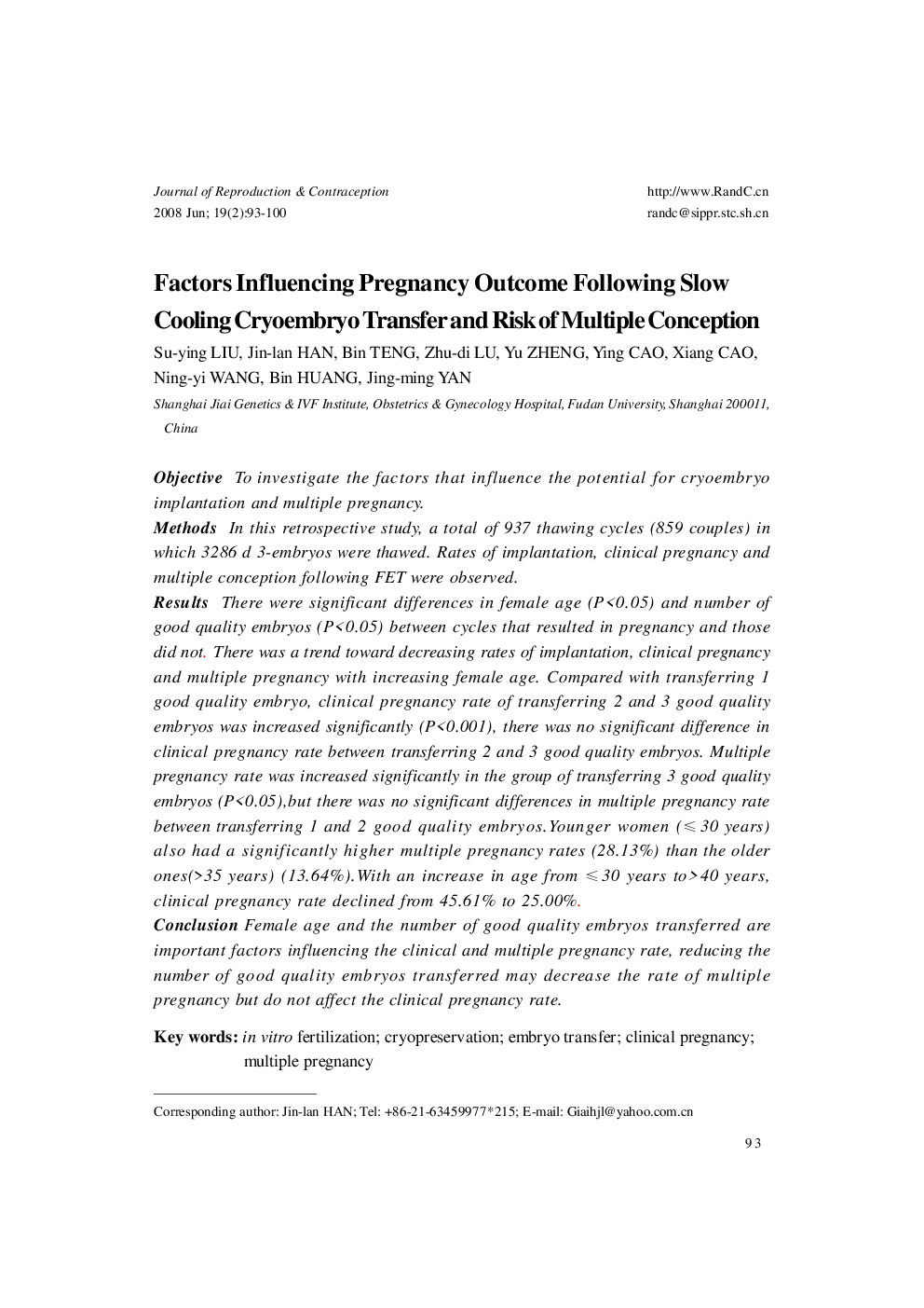 Factors Influencing Pregnancy Outcome Following Slow Cooling Cryoembryo Transfer and Risk of Multiple Conception