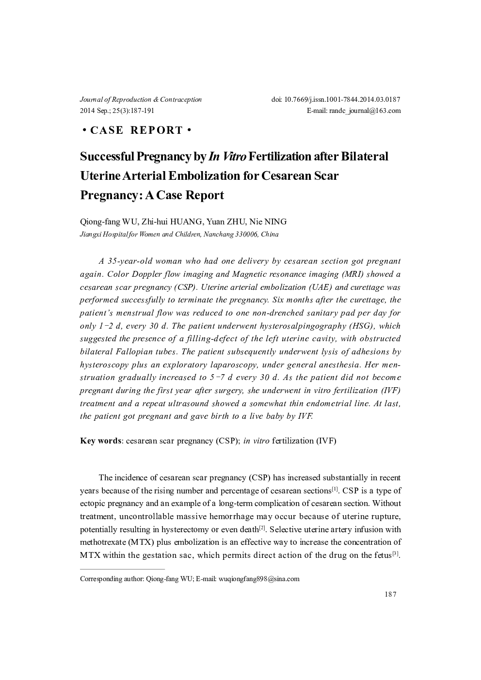 Successful Pregnancy by In Vitro Fertilization after Bilateral Uterine Arterial Embolization for Cesarean Scar Pregnancy: A Case Report