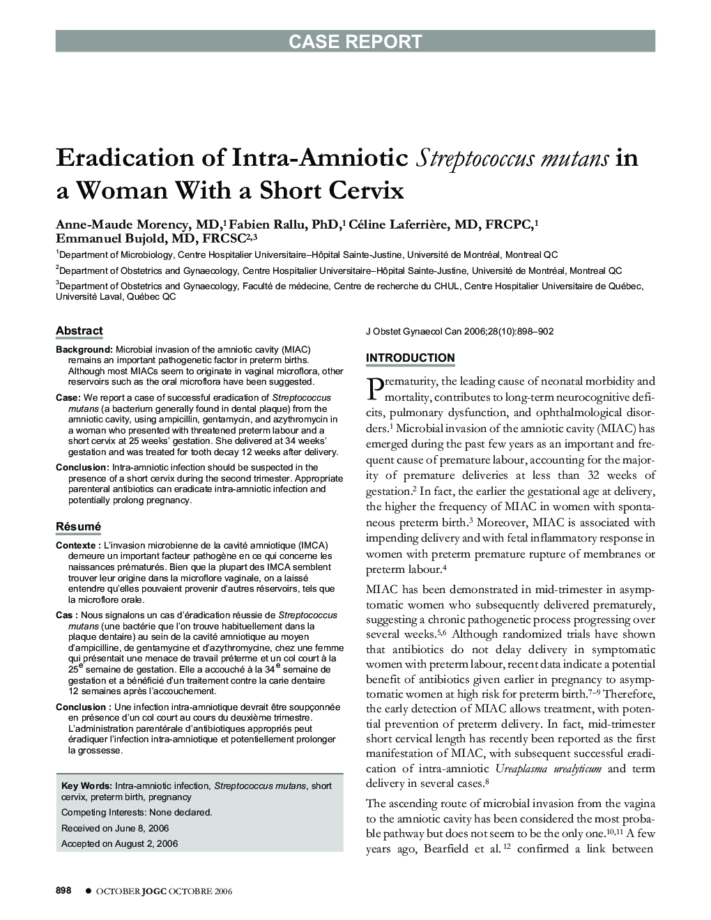 Eradication of Intra-Amniotic Streptococcus mutans in a Woman With a Short Cervix