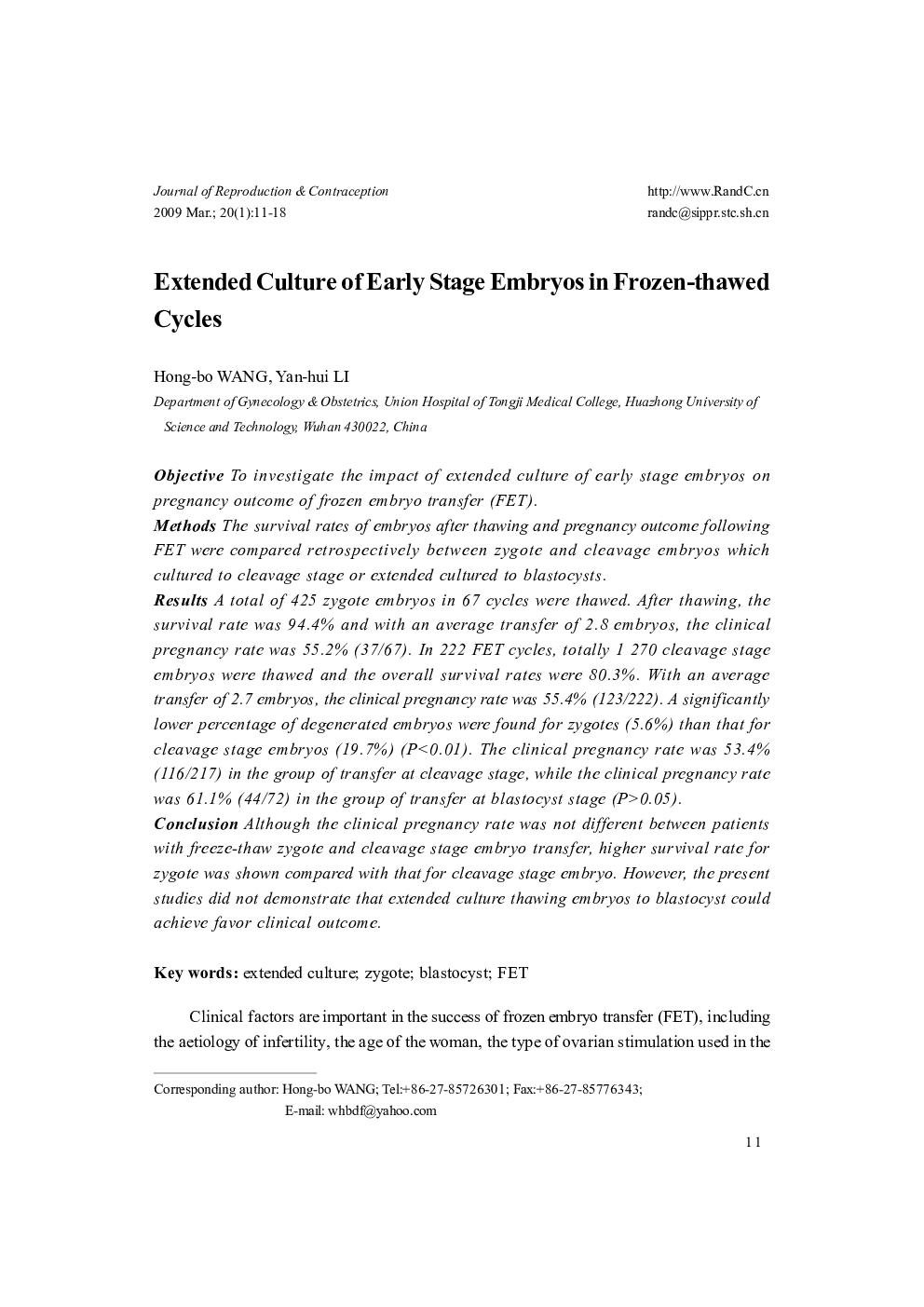 Extended Culture of Early Stage Embryos in Frozen-thawed Cycles