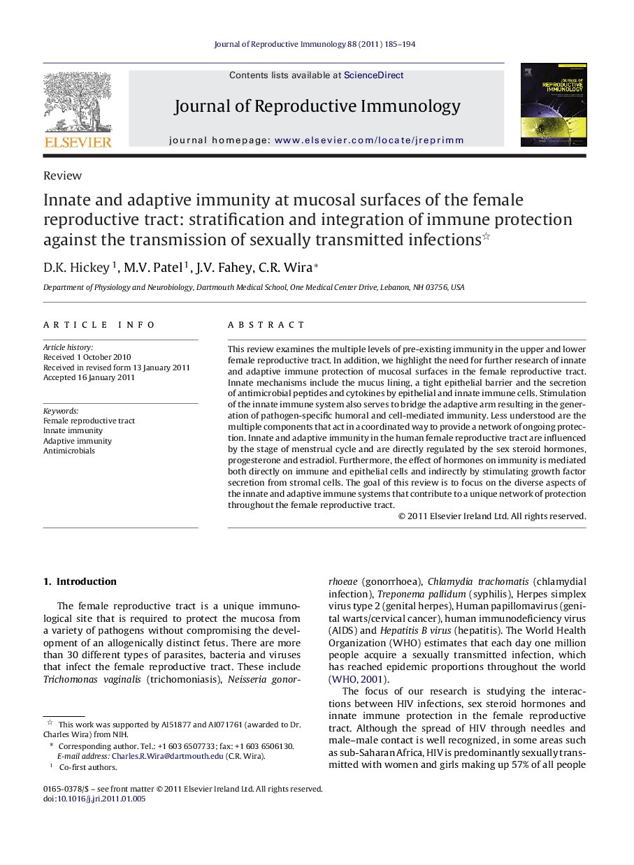 Innate and adaptive immunity at mucosal surfaces of the female reproductive tract: stratification and integration of immune protection against the transmission of sexually transmitted infections 