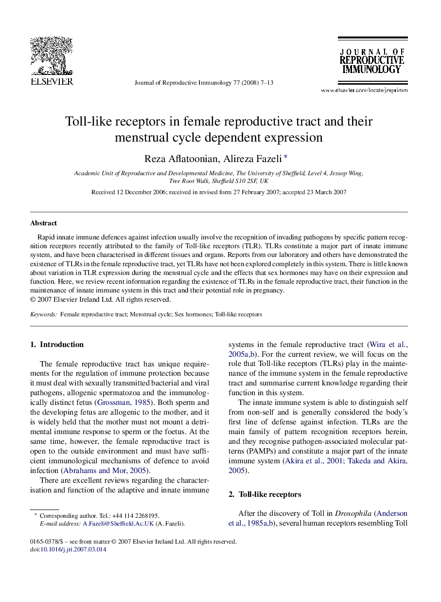 Toll-like receptors in female reproductive tract and their menstrual cycle dependent expression