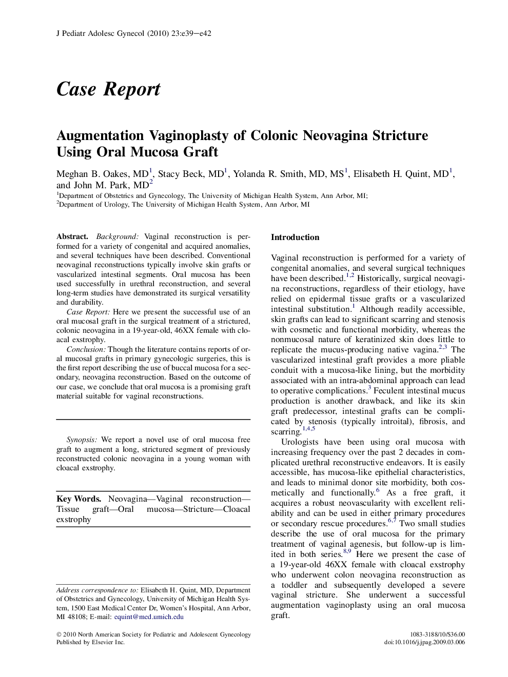 Augmentation Vaginoplasty of Colonic Neovagina Stricture Using Oral Mucosa Graft