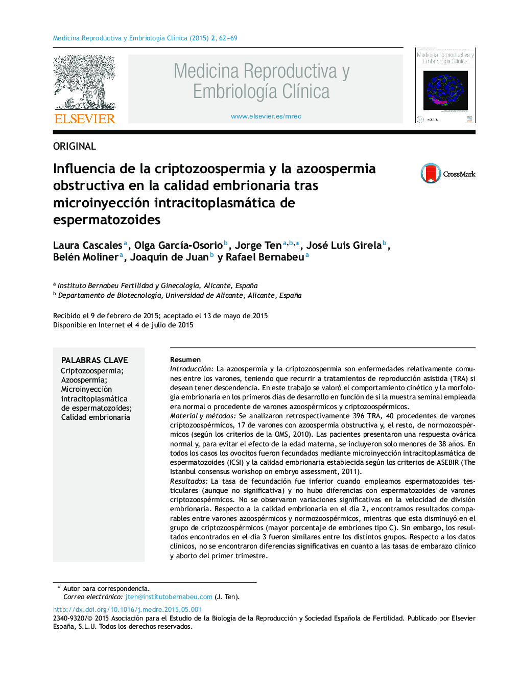 Influencia de la criptozoospermia y la azoospermia obstructiva en la calidad embrionaria tras microinyección intracitoplasmática de espermatozoides