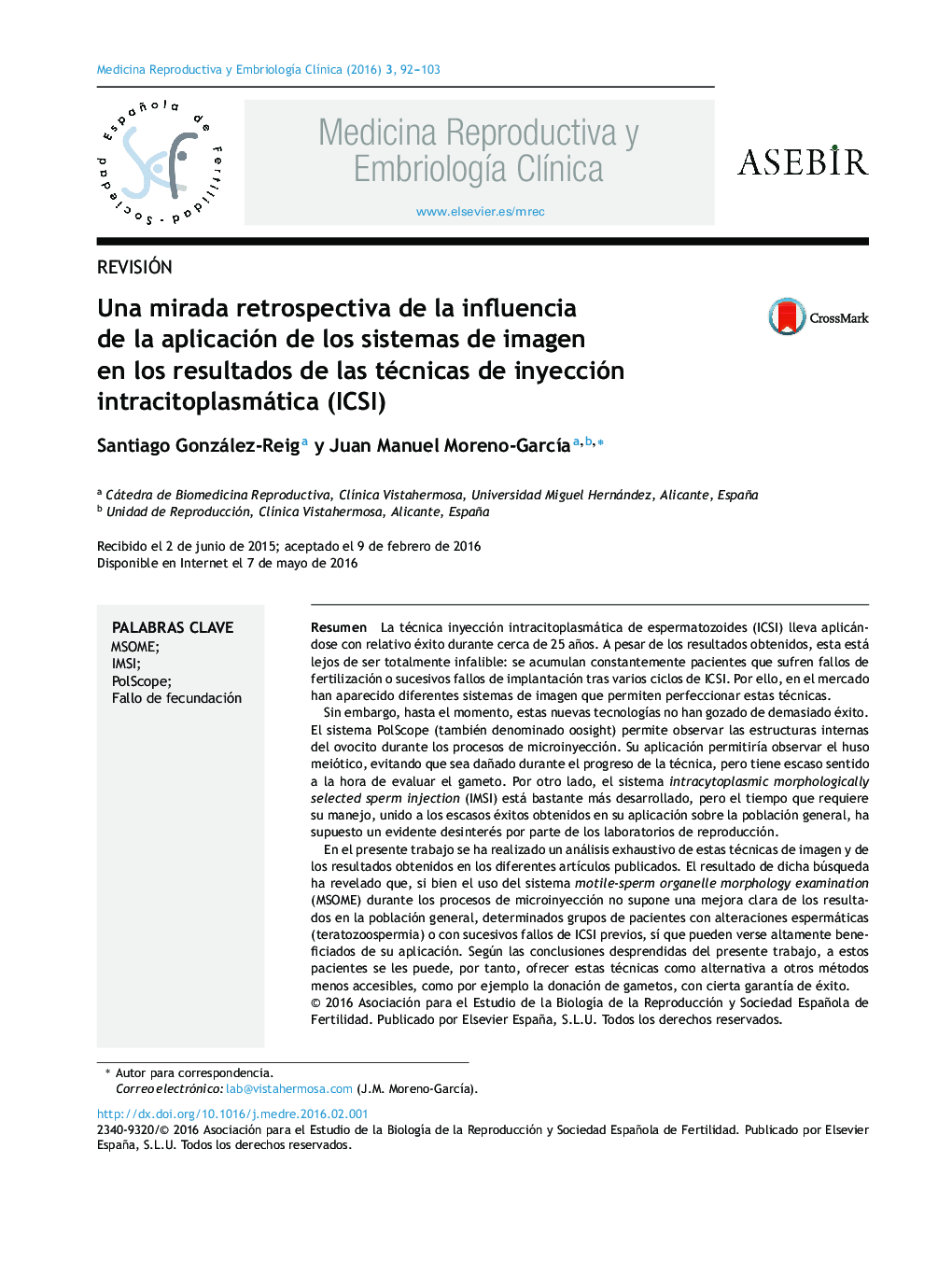 Una mirada retrospectiva de la influencia de la aplicación de los sistemas de imagen en los resultados de las técnicas de inyección intracitoplasmática (ICSI)