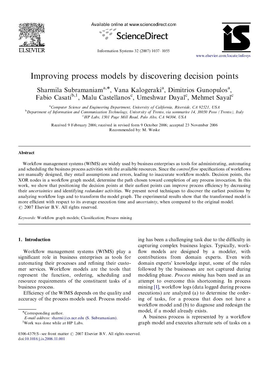 Improving process models by discovering decision points