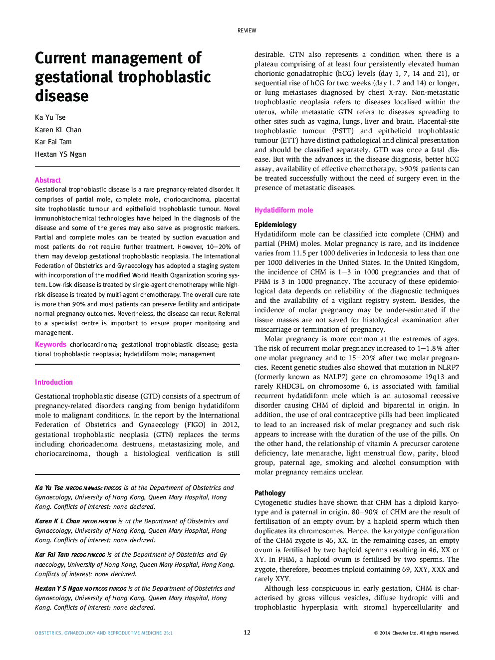 Current management of gestational trophoblastic disease