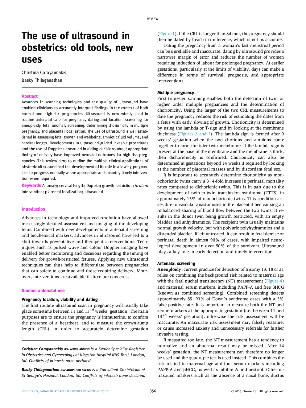 The use of ultrasound in obstetrics: old tools, new uses