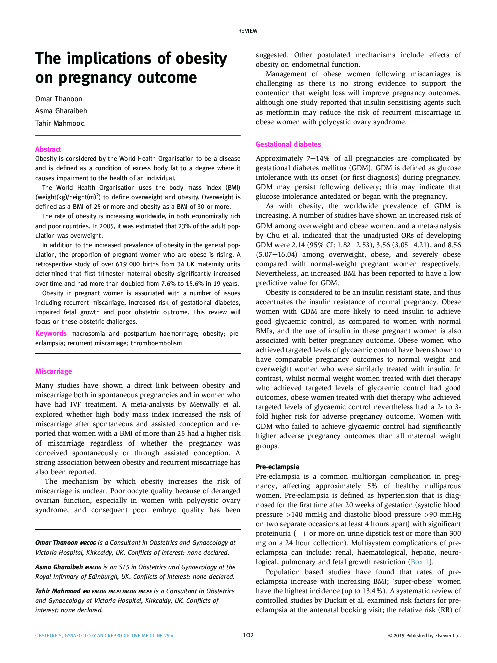 The implications of obesity on pregnancy outcome