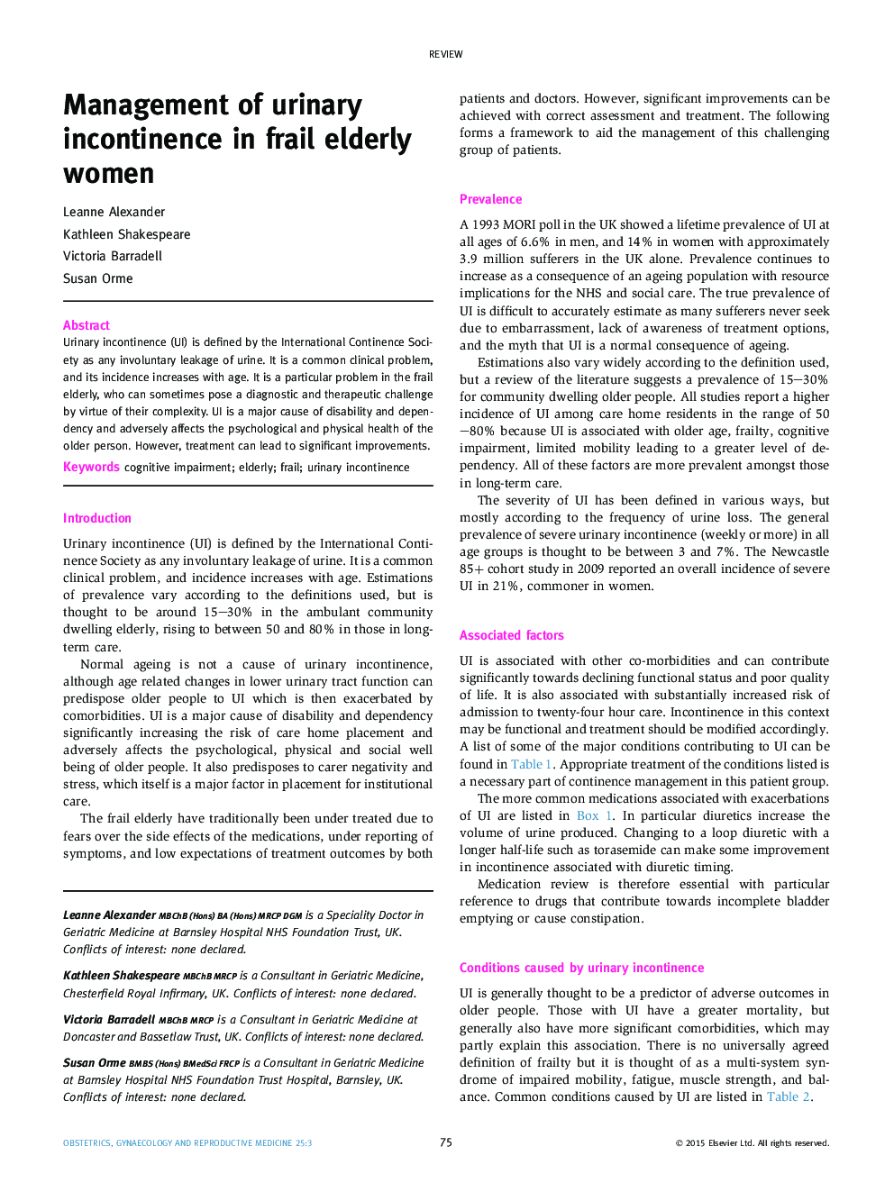 Management of urinary incontinence in frail elderly women