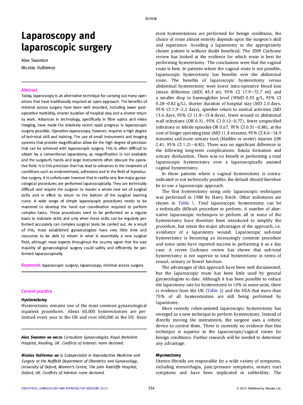 Laparoscopy and laparoscopic surgery