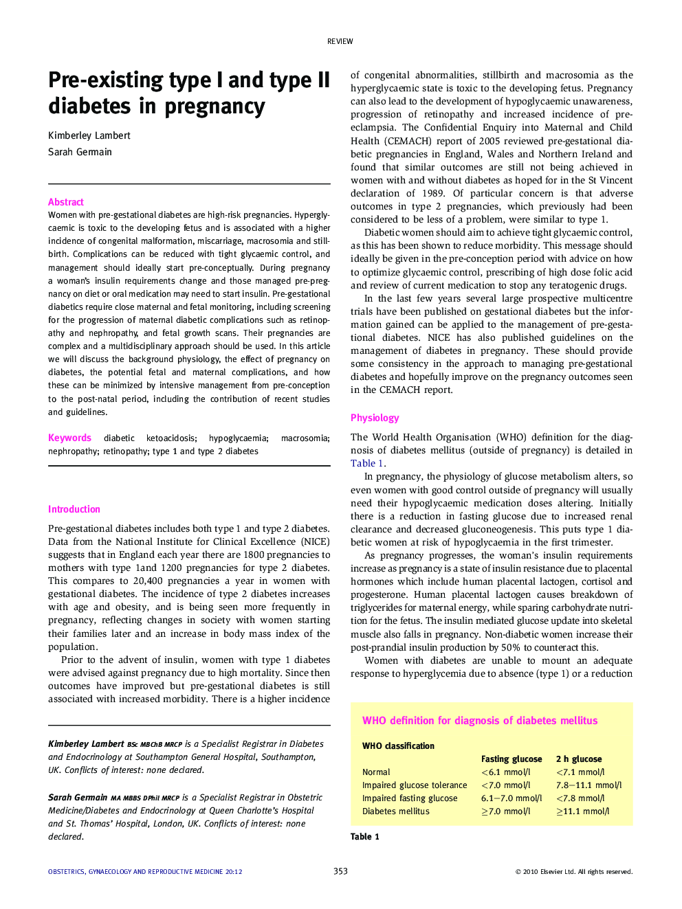 Pre-existing type I and type II diabetes in pregnancy