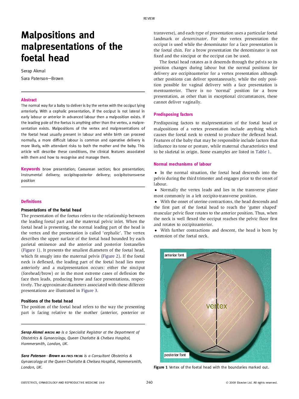 Malpositions and malpresentations of the foetal head