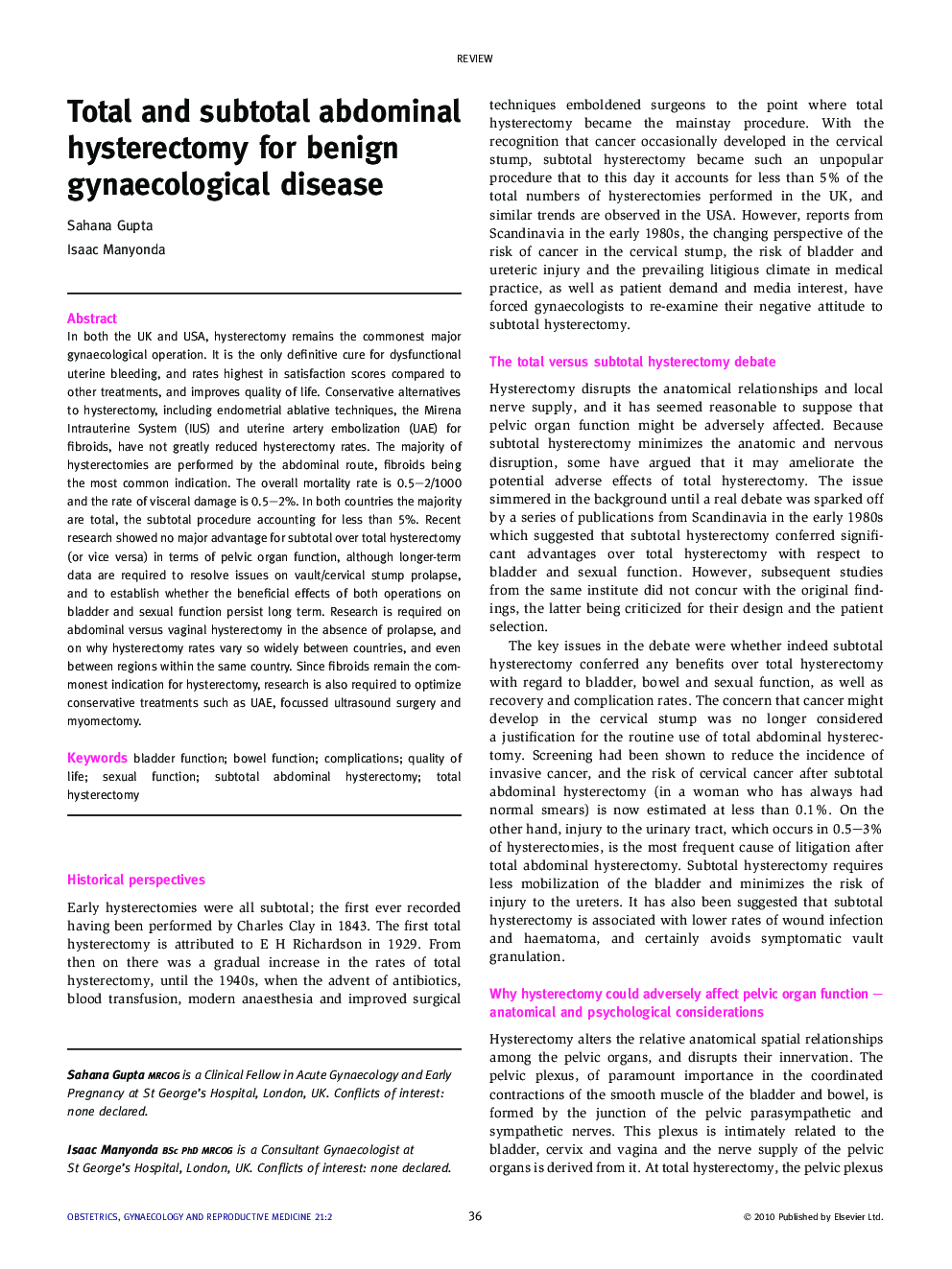 Total and subtotal abdominal hysterectomy for benign gynaecological disease