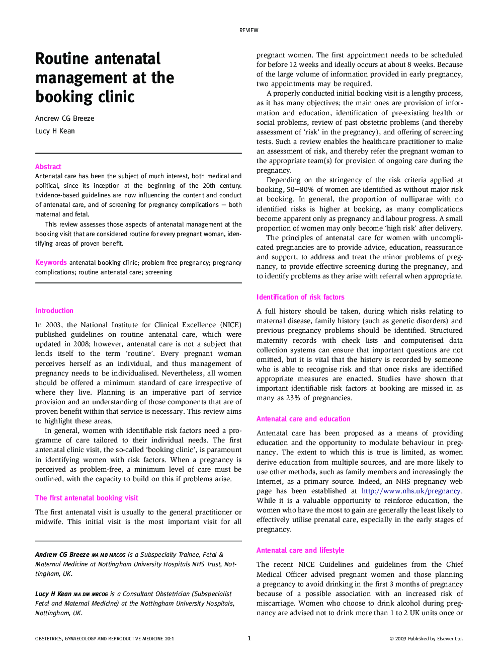 Routine antenatal management at the booking clinic