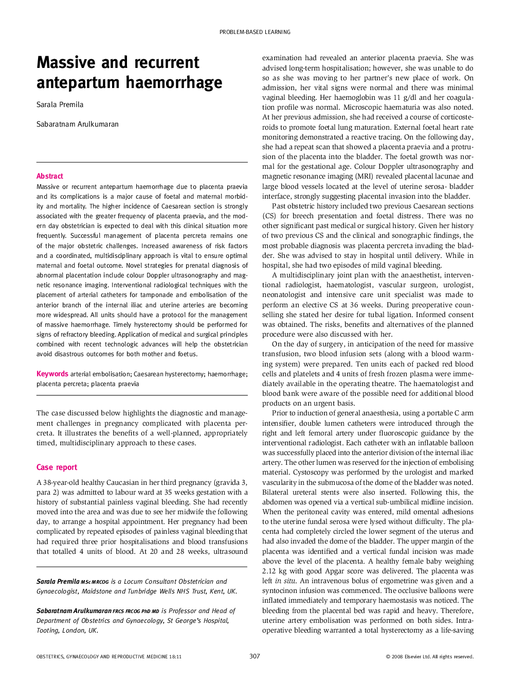 Massive and recurrent antepartum haemorrhage