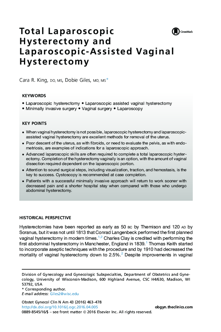 Total Laparoscopic Hysterectomy and Laparoscopic-Assisted Vaginal Hysterectomy