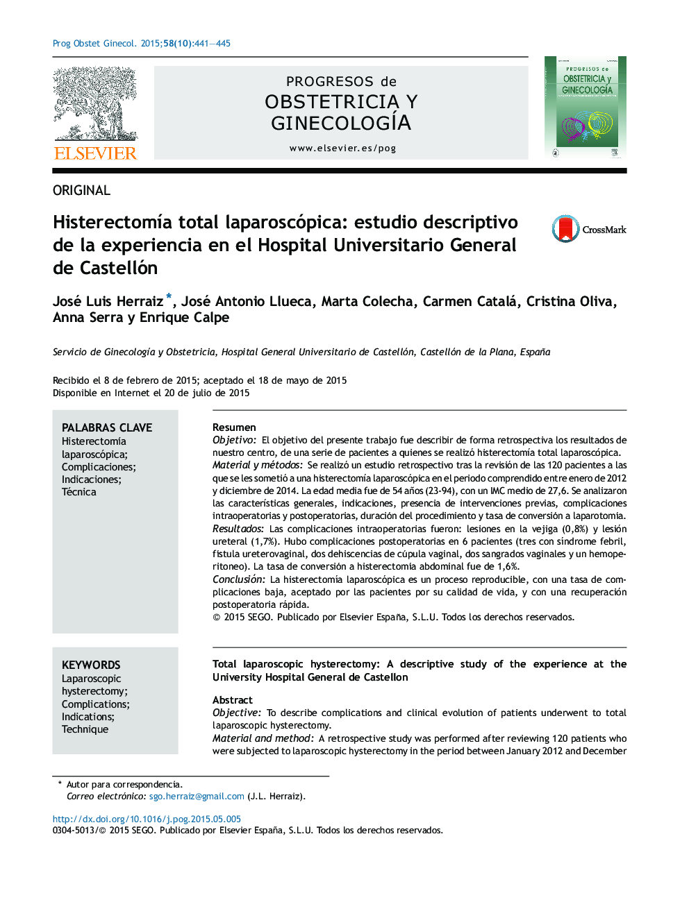 Histerectomía total laparoscópica: estudio descriptivo de la experiencia en el Hospital Universitario General de Castellón