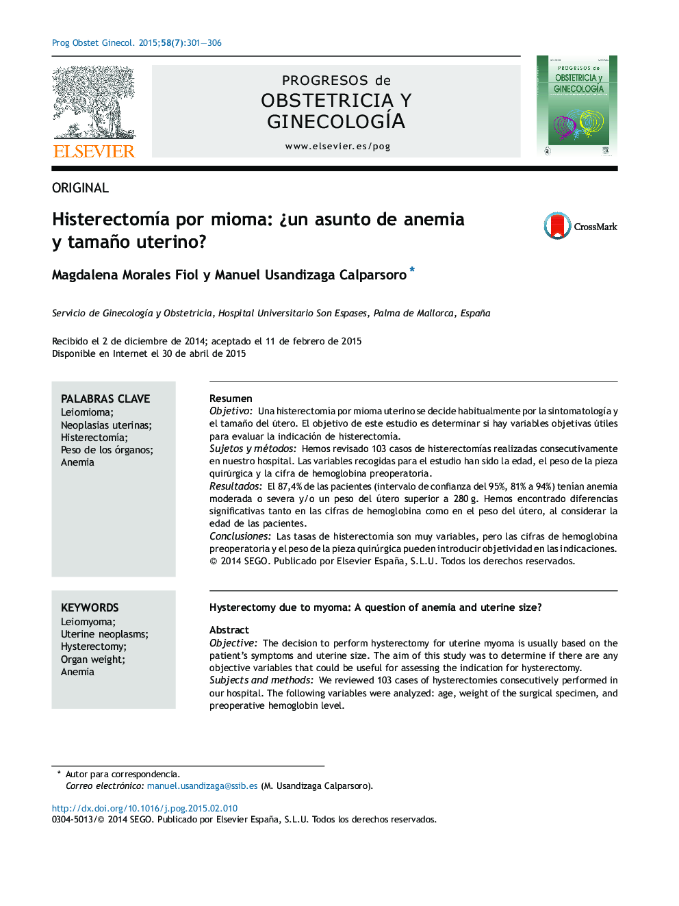 Histerectomía por mioma: ¿un asunto de anemia y tamaño uterino?