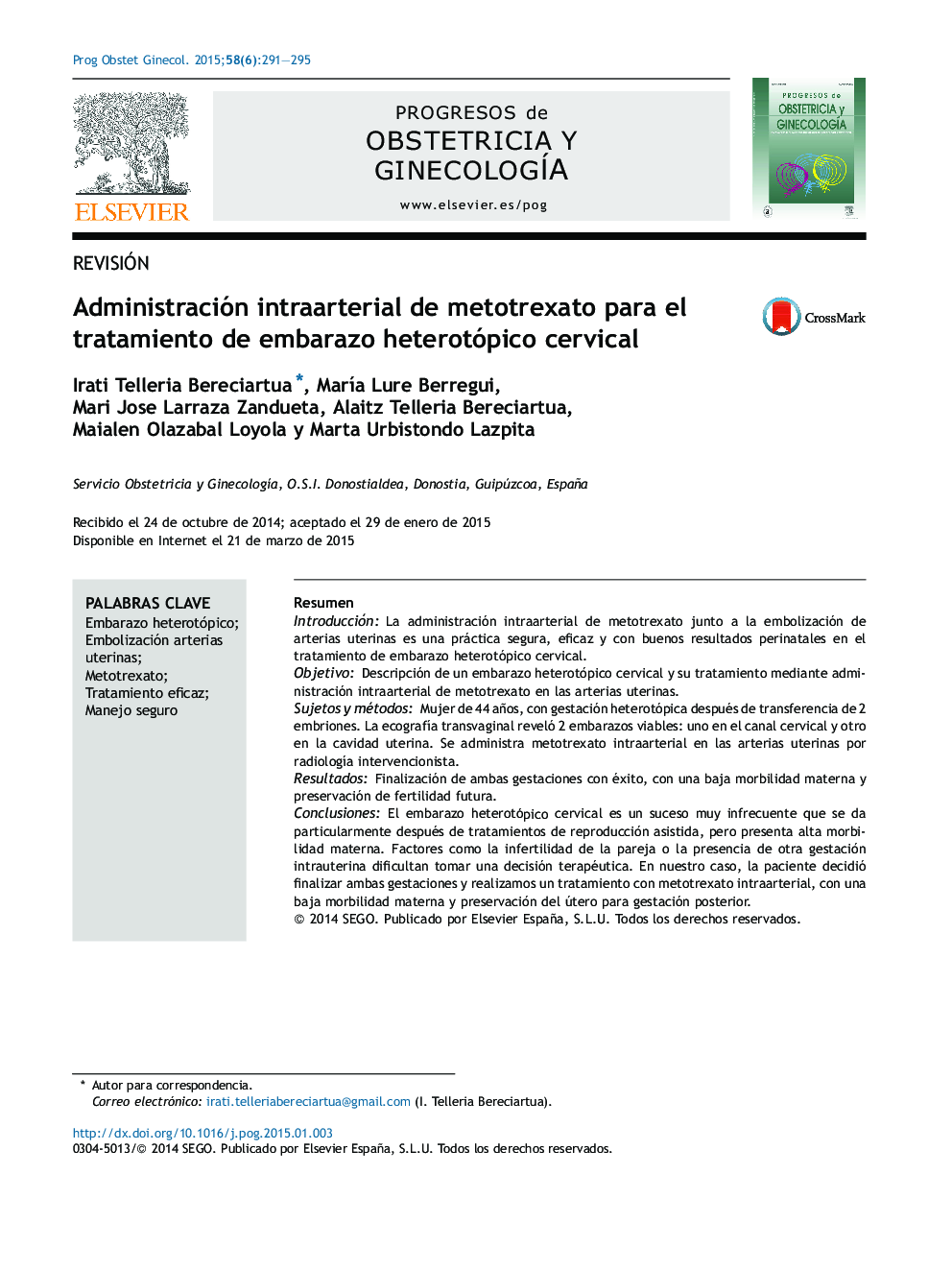 Administración intraarterial de metotrexato para el tratamiento de embarazo heterotópico cervical