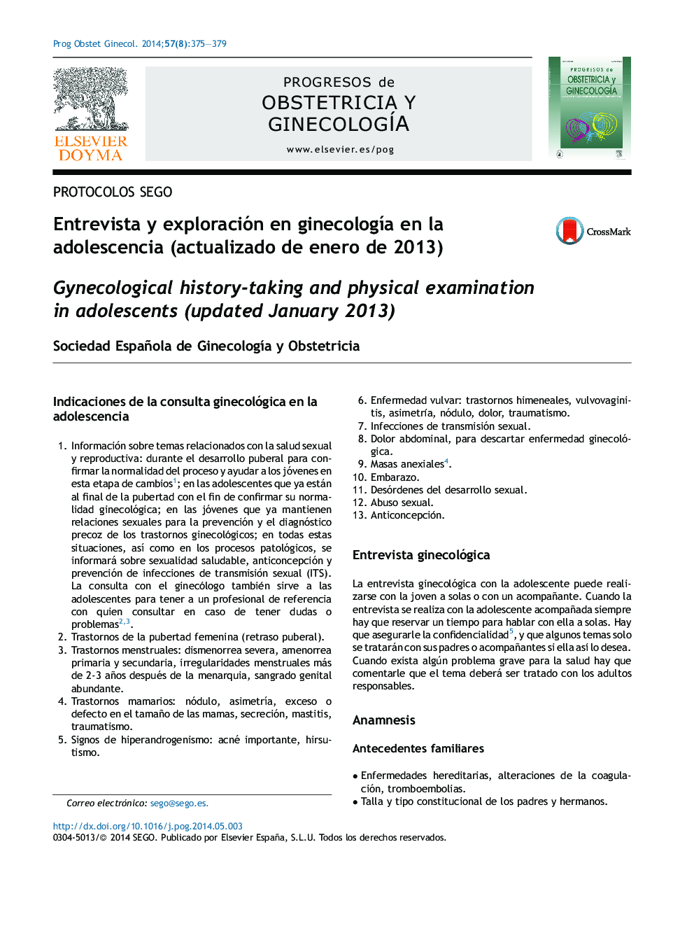 Entrevista y exploración en ginecologÃ­a en la adolescencia (actualizado de enero de 2013)