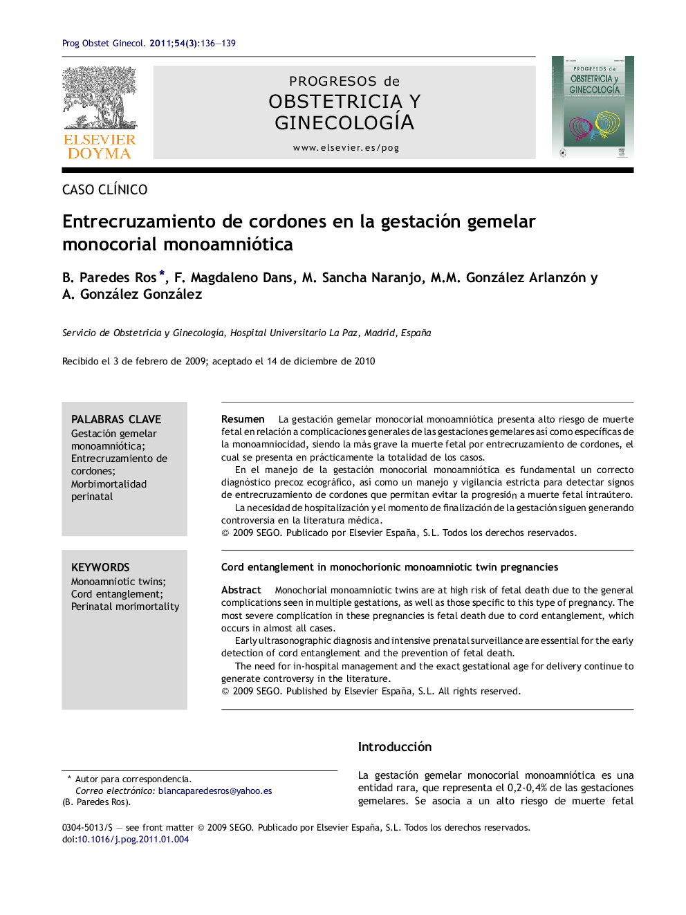 Entrecruzamiento de cordones en la gestación gemelar monocorial monoamniótica