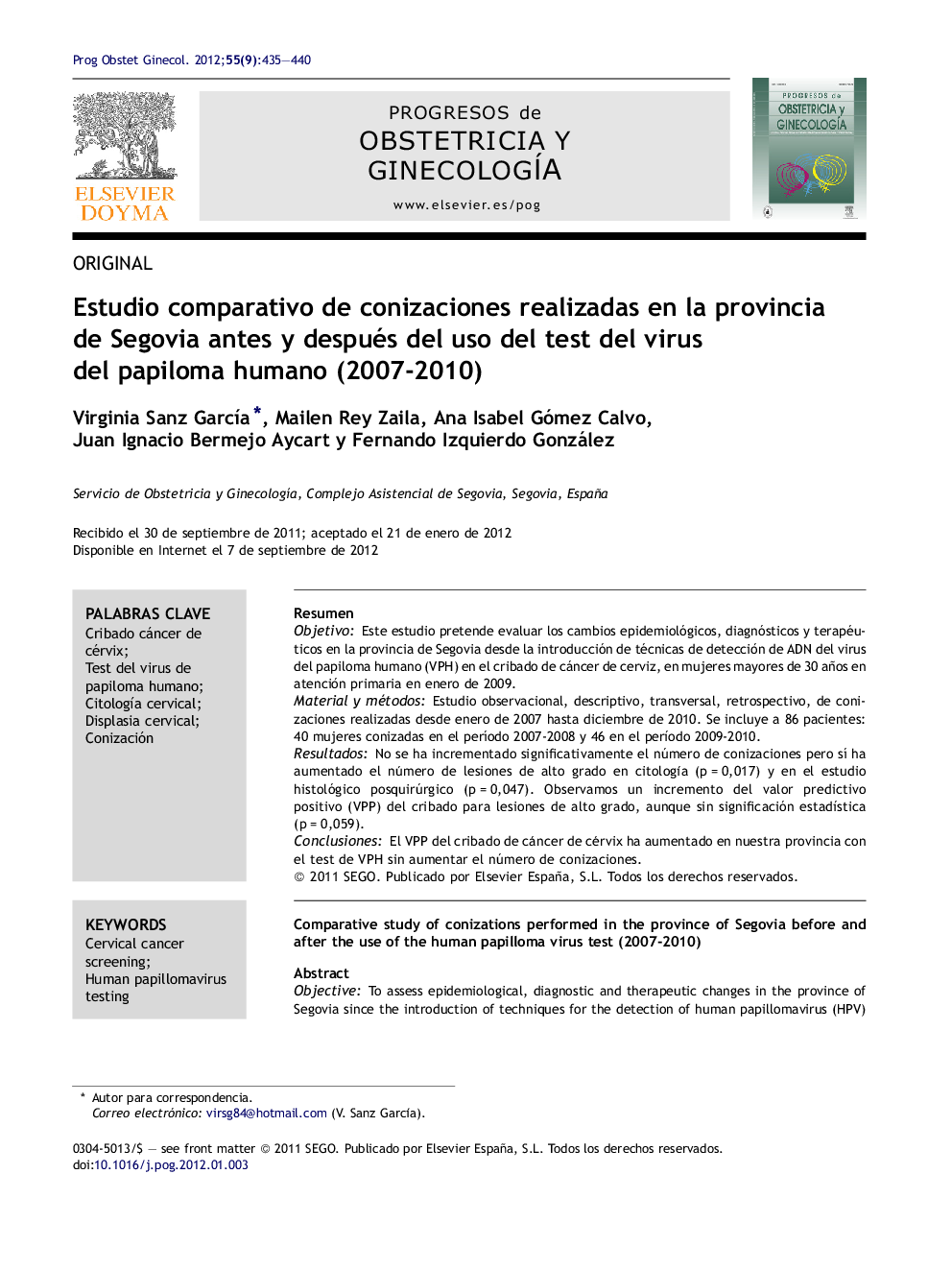 Estudio comparativo de conizaciones realizadas en la provincia de Segovia antes y después del uso del test del virus del papiloma humano (2007-2010)