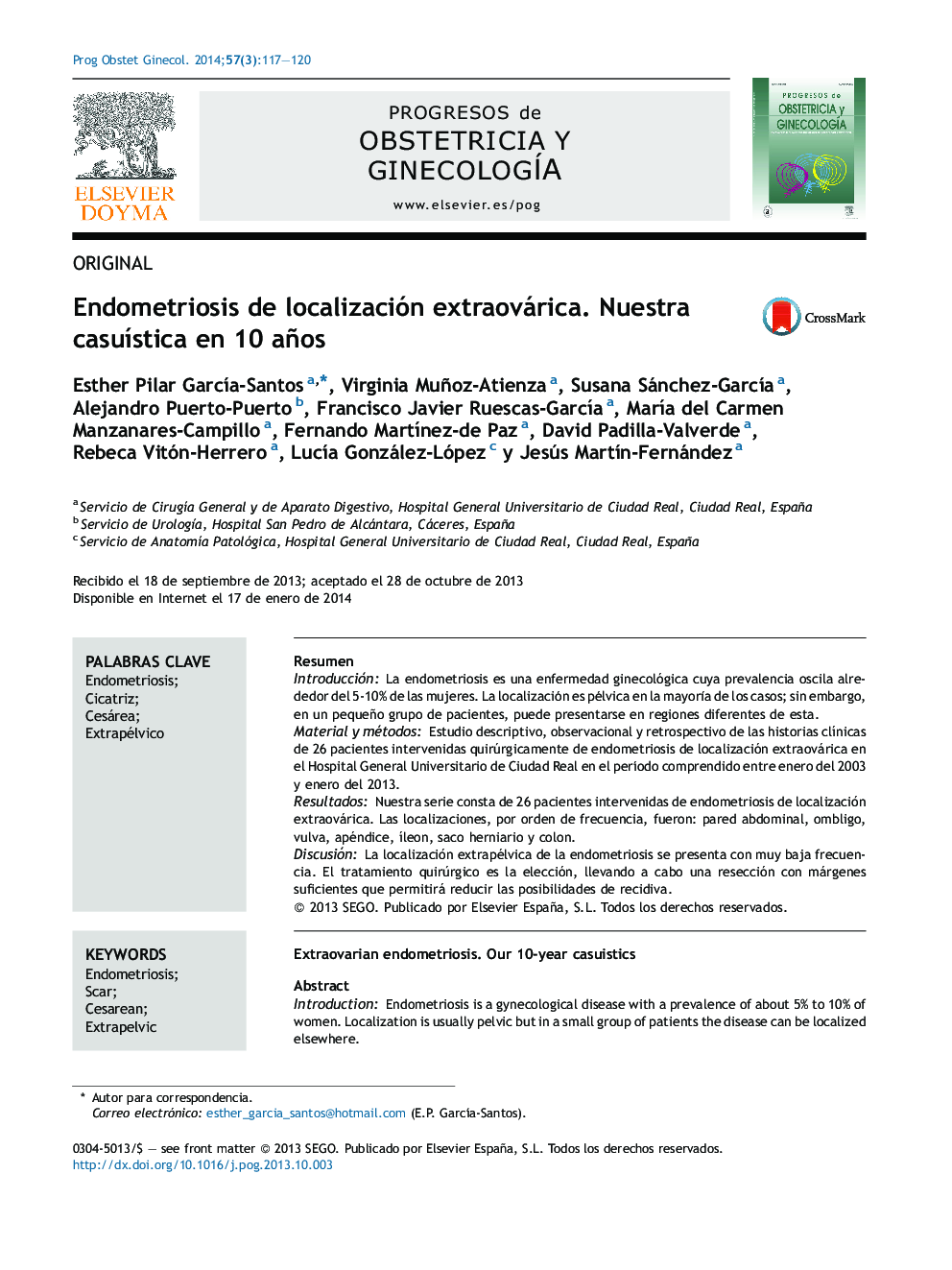 Endometriosis de localización extraovárica. Nuestra casuÃ­stica en 10 años