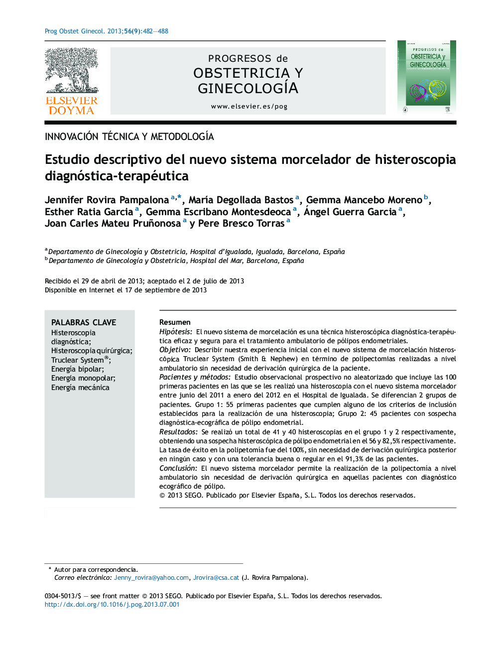 Estudio descriptivo del nuevo sistema morcelador de histeroscopia diagnóstica-terapéutica