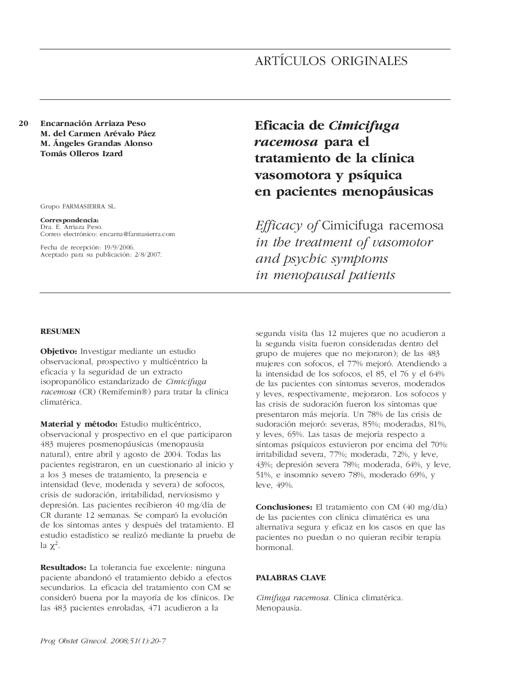 Eficacia de Cimicifuga racemosa para el tratamiento de la clÃ­nica vasomotora y psÃ­quica en pacientes menopáusicas