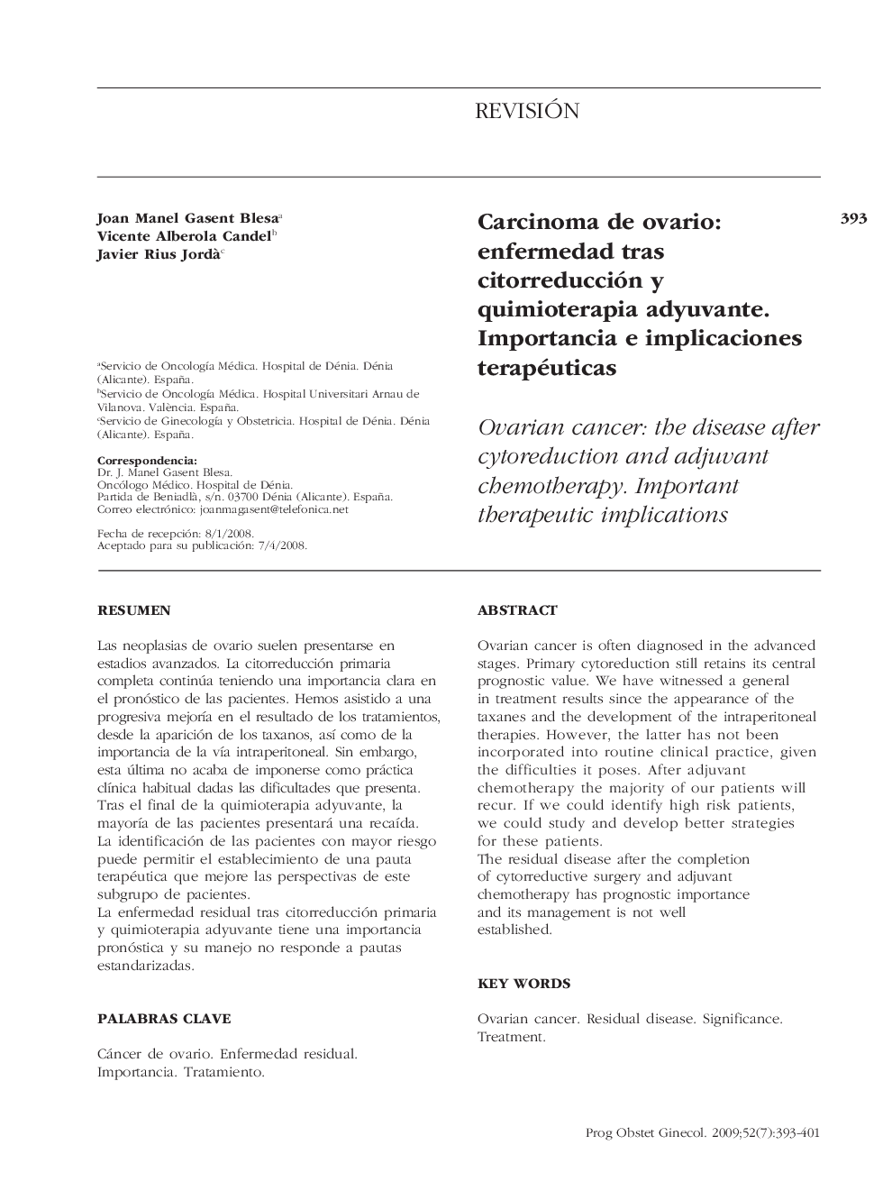 Carcinoma de ovario: enfermedad tras citorreducción y quimioterapia adyuvante. Importancia e implicaciones terapéuticas