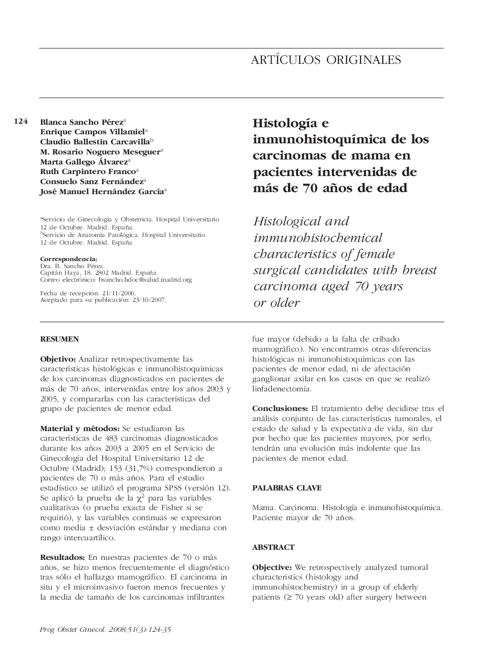 HistologÃ­a e inmunohistoquÃ­mica de los carcinomas de mama en pacientes intervenidas de más de 70 años de edad