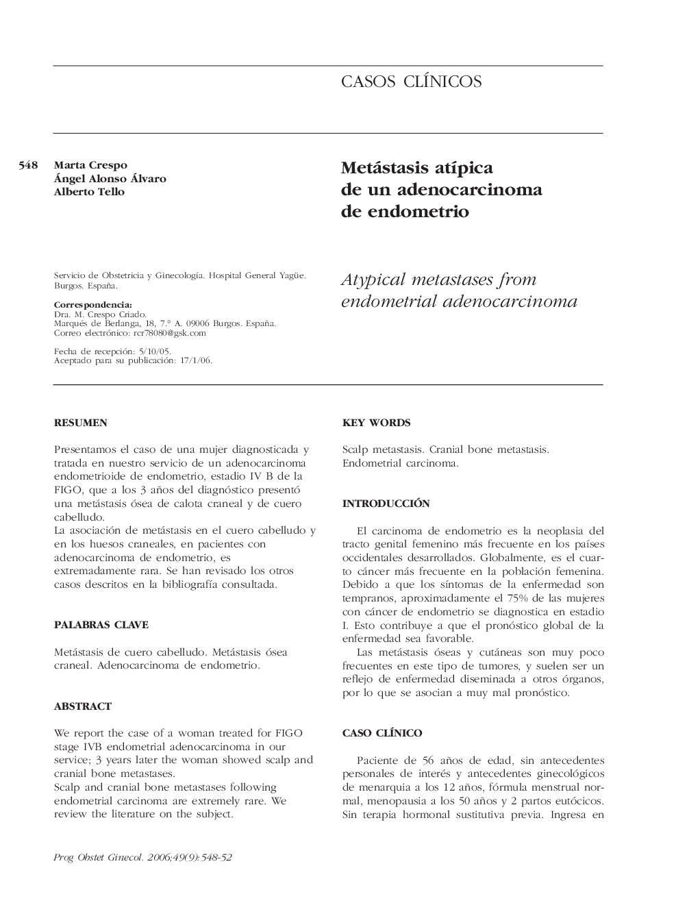 Metástasis atÃ­pica de un adenocarcinoma de endometrio