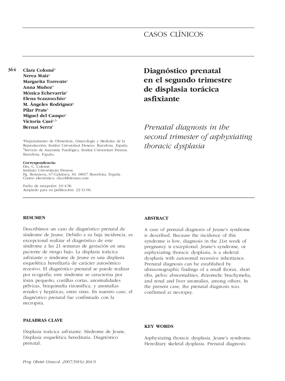 Diagnóstico prenatal en el segundo trimestre de displasia torácica asfixiante