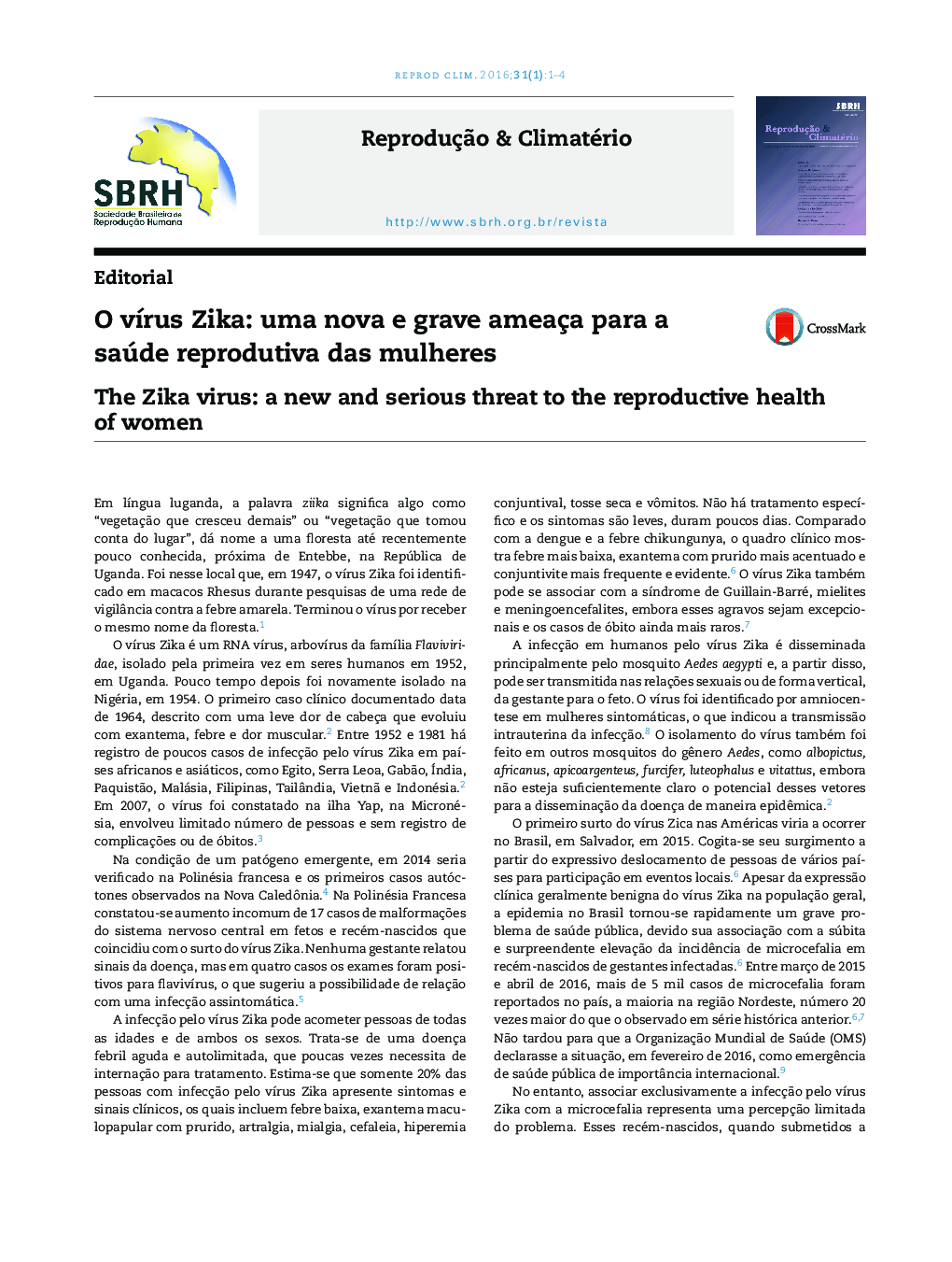 O vÃ­rus Zika: uma nova e grave ameaça para a saúde reprodutiva das mulheres