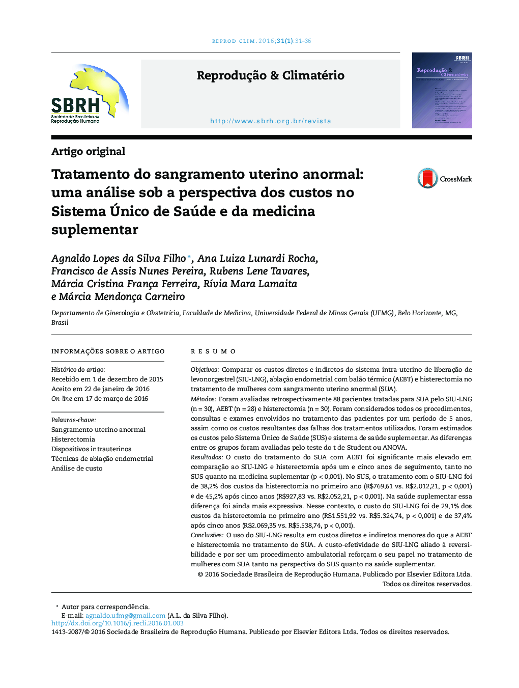 Tratamento do sangramento uterino anormal: uma análise sob a perspectiva dos custos no Sistema Único de Saúde e da medicina suplementar