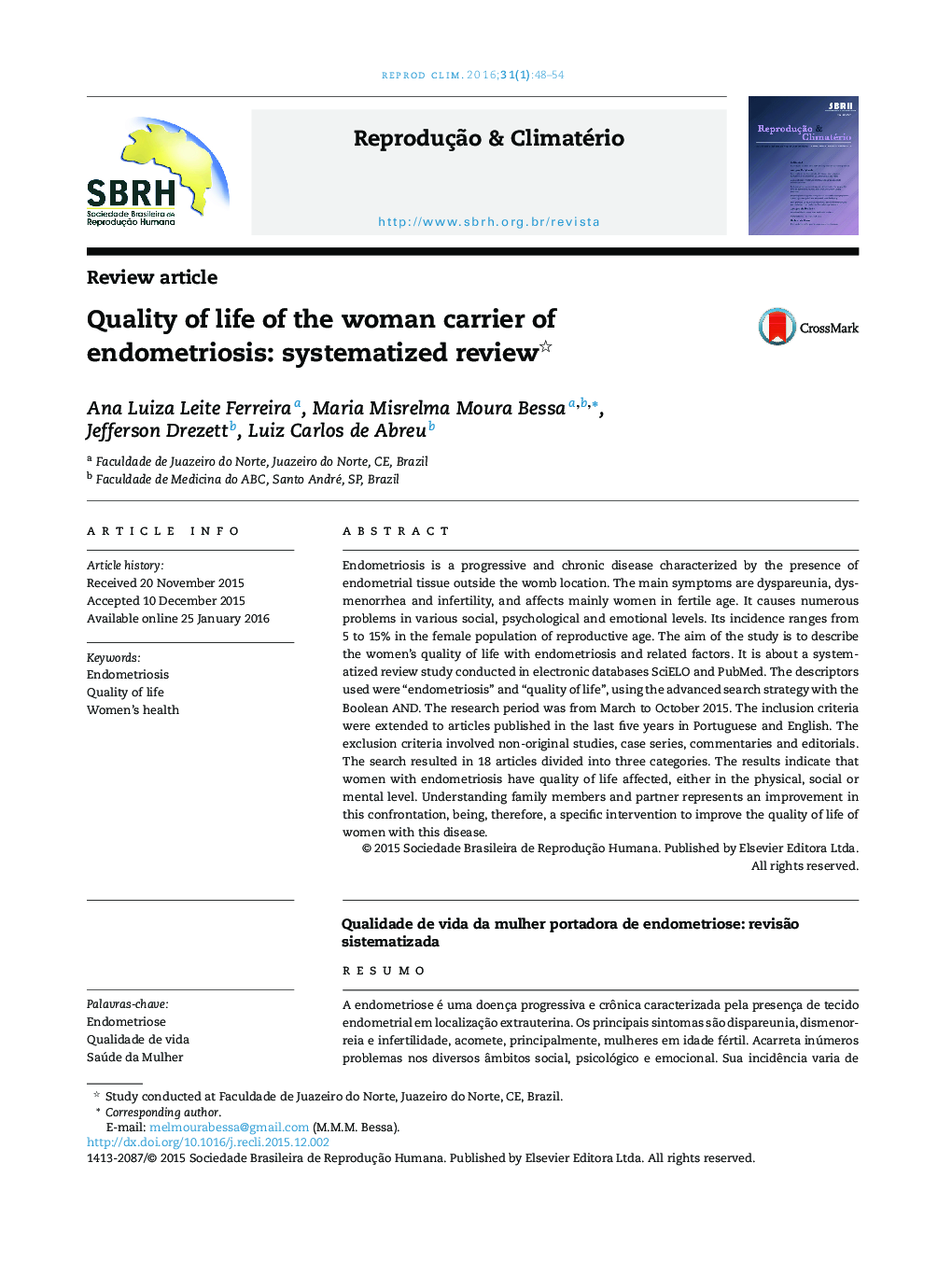 Quality of life of the woman carrier of endometriosis: systematized review 