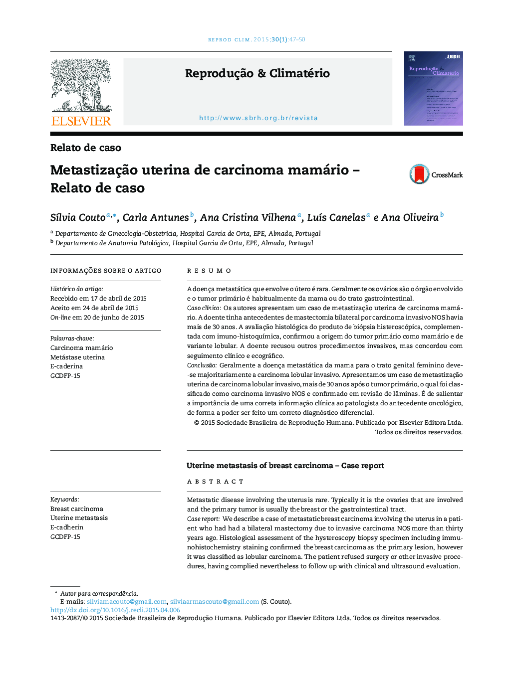 Metastização uterina de carcinoma mamário – Relato de caso