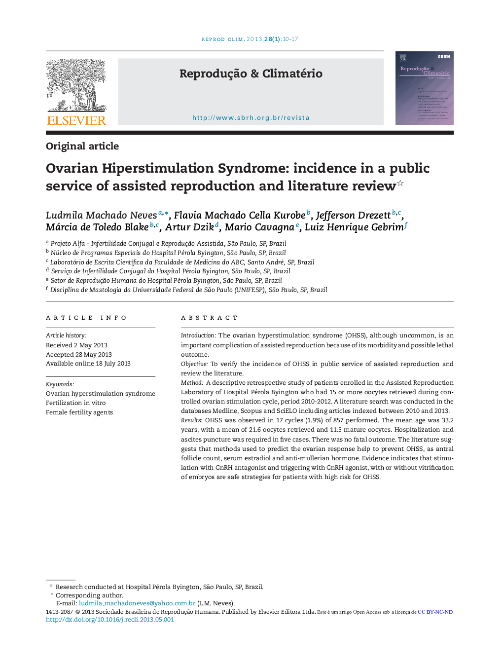 Ovarian Hiperstimulation Syndrome: incidence in a public service of assisted reproduction and literature review 