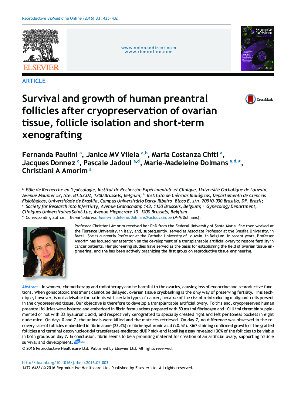 Survival and growth of human preantral follicles after cryopreservation of ovarian tissue, follicle isolation and short-term xenografting