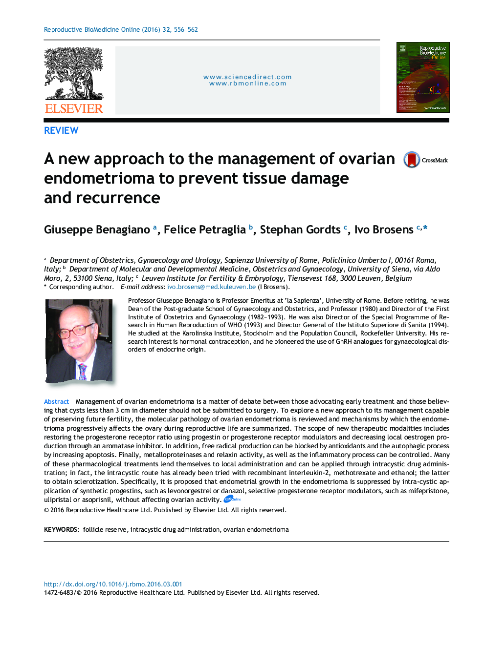 A new approach to the management of ovarian endometrioma to prevent tissue damage and recurrence