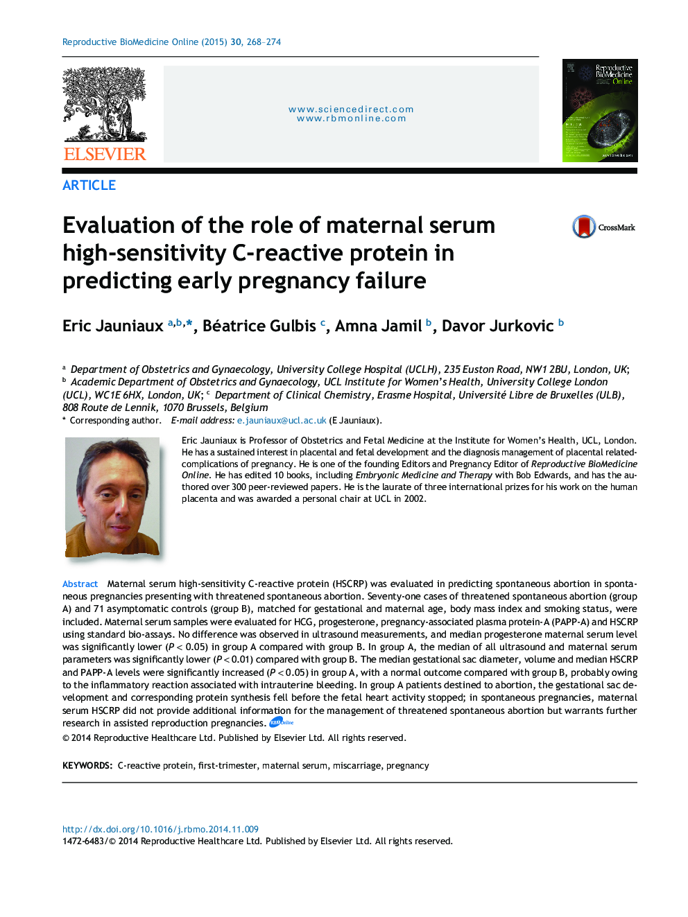 Evaluation of the role of maternal serum high-sensitivity C-reactive protein in predicting early pregnancy failure