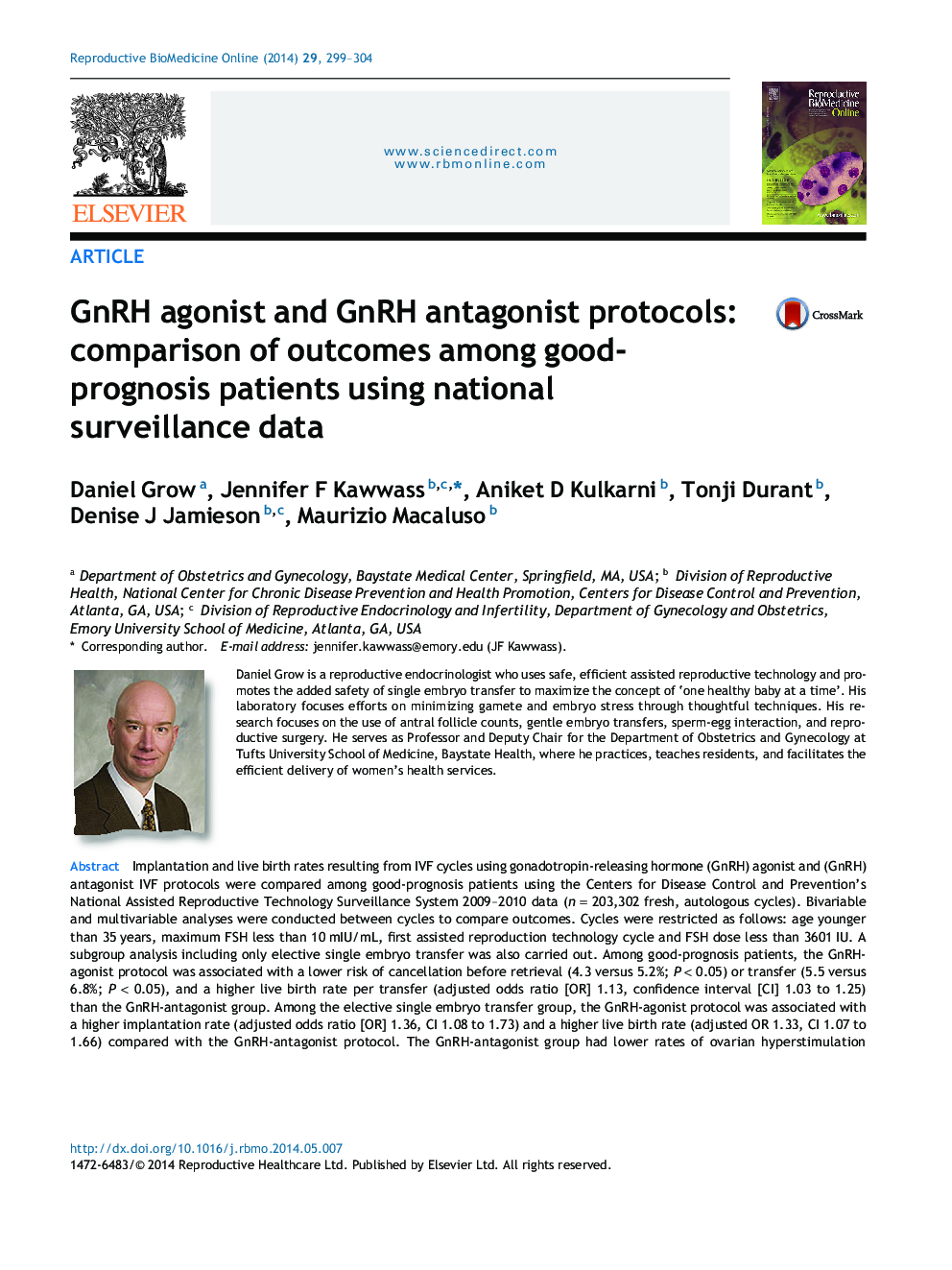GnRH agonist and GnRH antagonist protocols: comparison of outcomes among good-prognosis patients using national surveillance data 