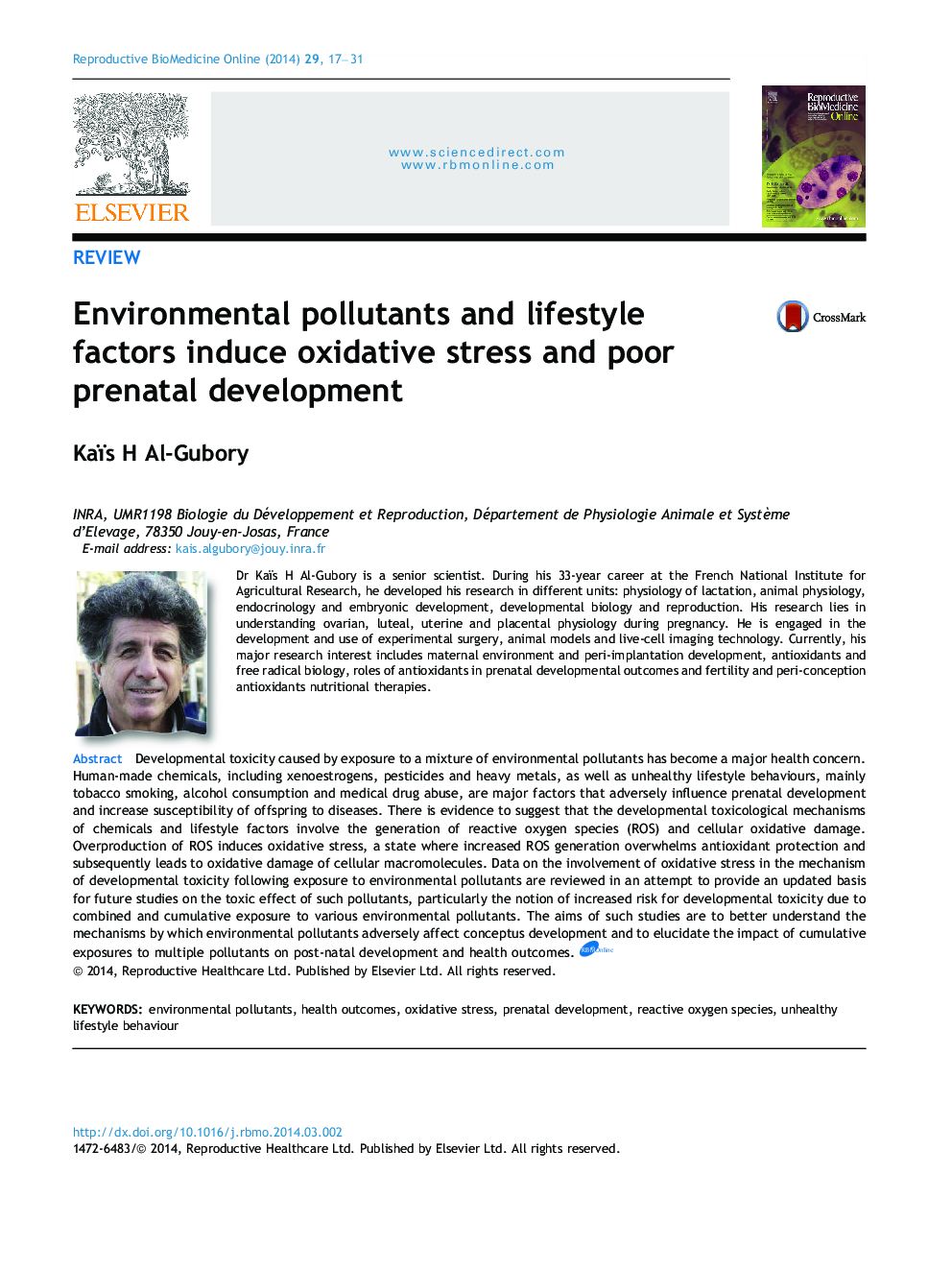 Environmental pollutants and lifestyle factors induce oxidative stress and poor prenatal development 