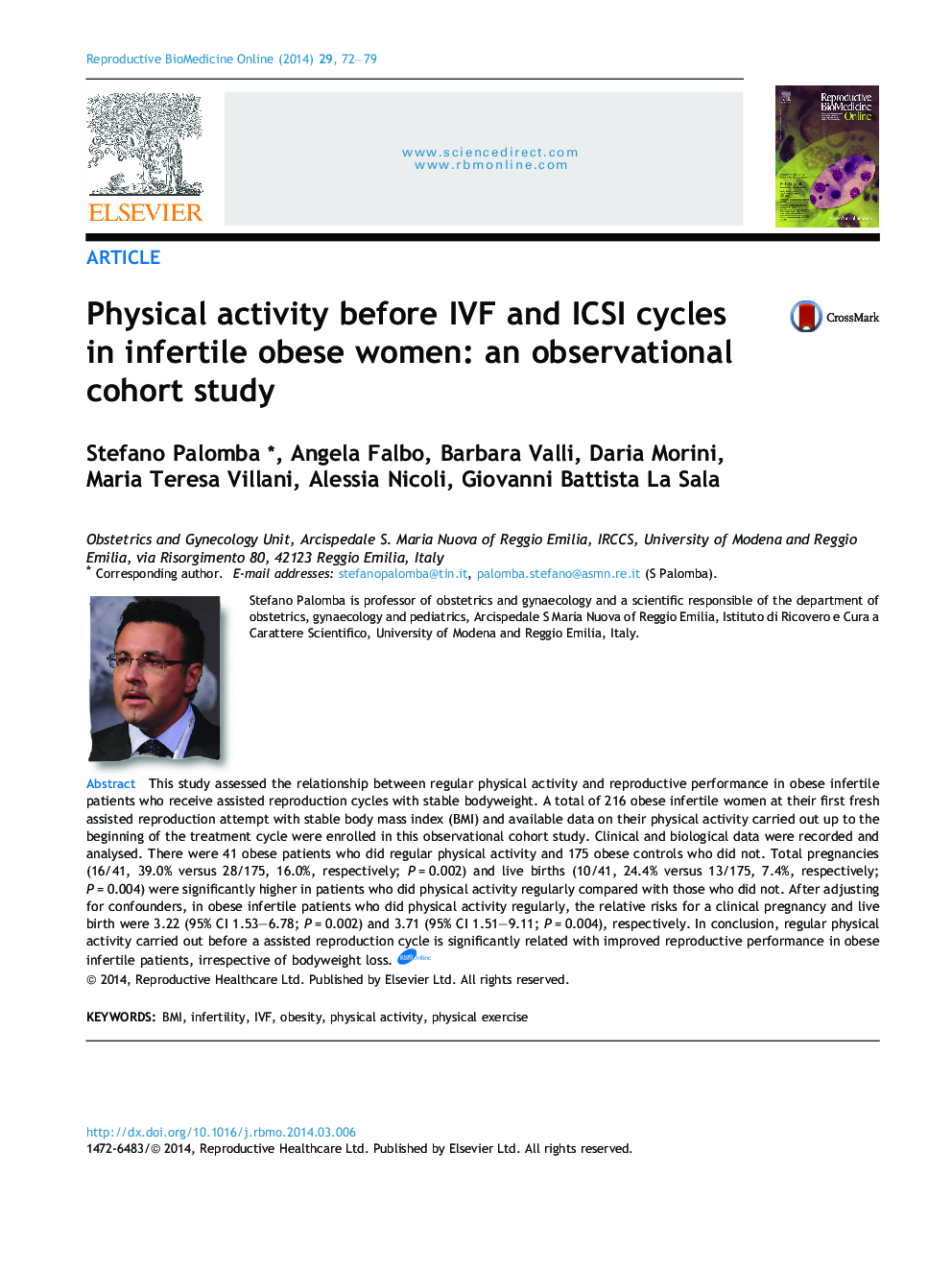 Physical activity before IVF and ICSI cycles in infertile obese women: an observational cohort study 