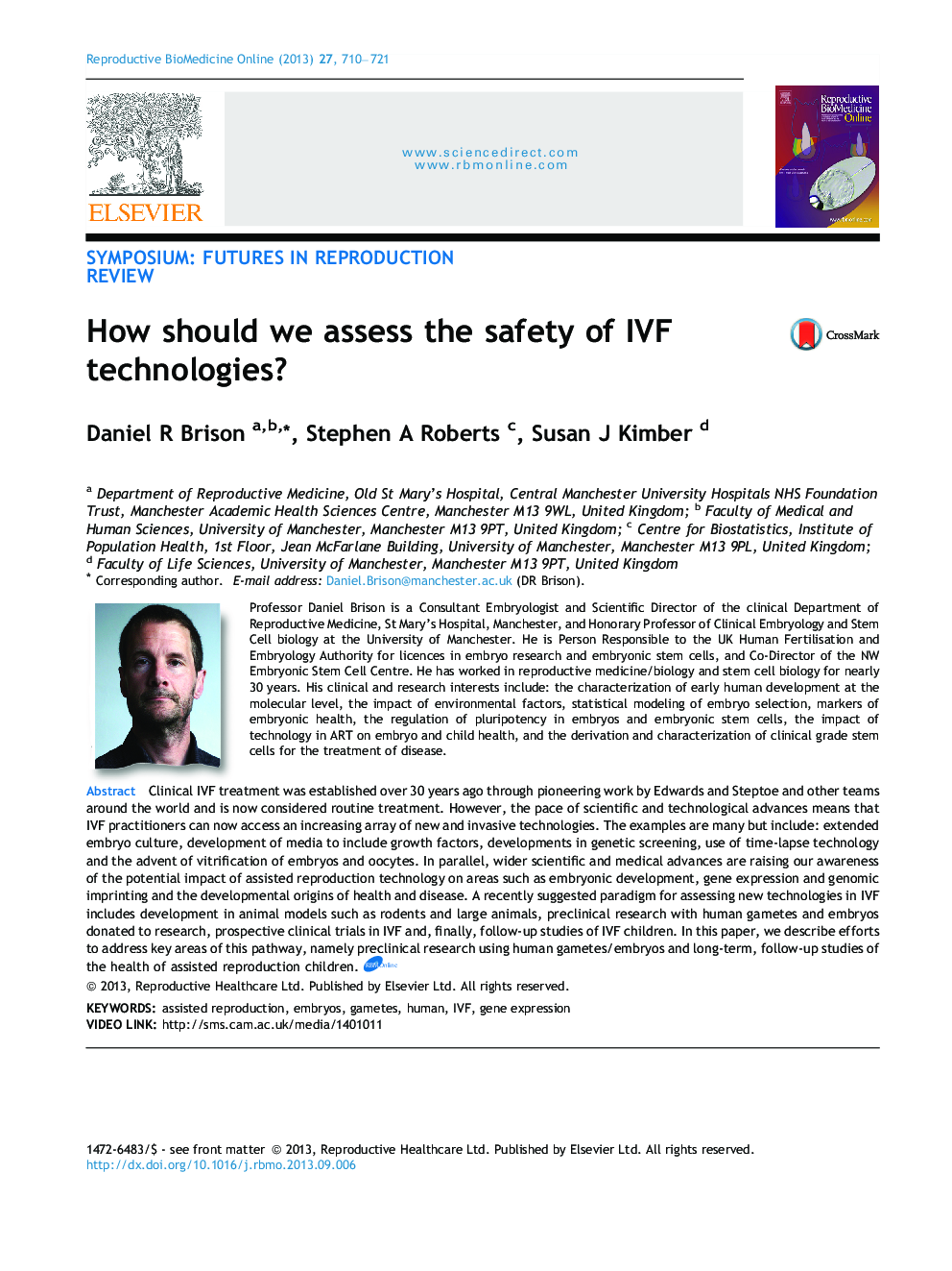 How should we assess the safety of IVF technologies? 