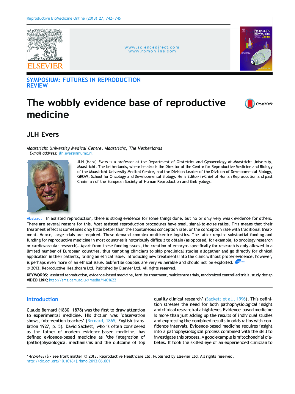 The wobbly evidence base of reproductive medicine 