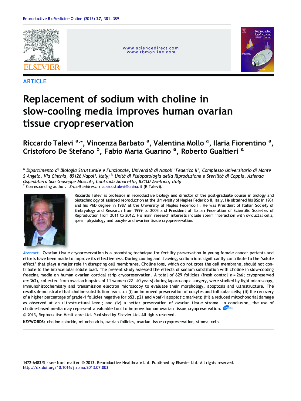 Replacement of sodium with choline in slow-cooling media improves human ovarian tissue cryopreservation 