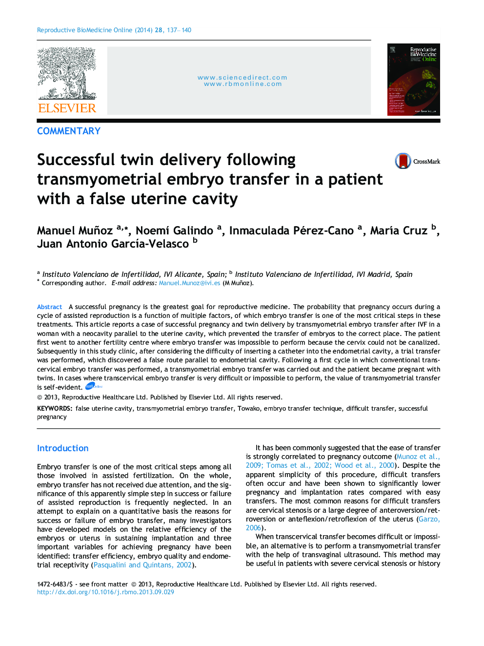 Successful twin delivery following transmyometrial embryo transfer in a patient with a false uterine cavity