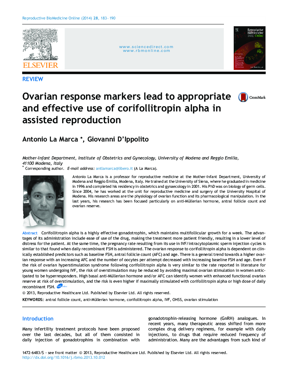 Ovarian response markers lead to appropriate and effective use of corifollitropin alpha in assisted reproduction 